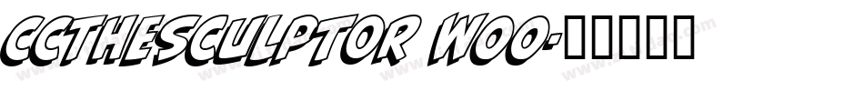 CCTheSculptor W00字体转换